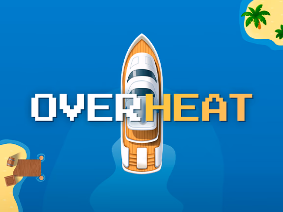Overheat