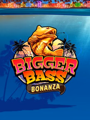 Bigger Bass Bonanza